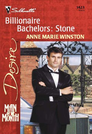 [Billionaire Bachelors 02] • Billionaire Bachelors · Stone